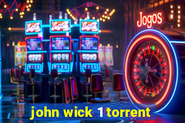 john wick 1 torrent